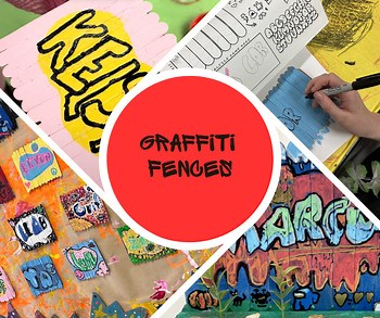 Graffiti Fence Sculpture ART PROJECT **Upper Elementary**