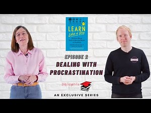 Learn Like a Pro | Episode 2 | Overcome Procrastination and Focus Intently |#LearnBetterSeries