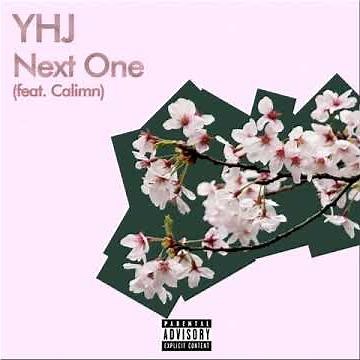 YHJ - Next One (feat. Calimn) (prod. Dvtchie) (Official Audio)