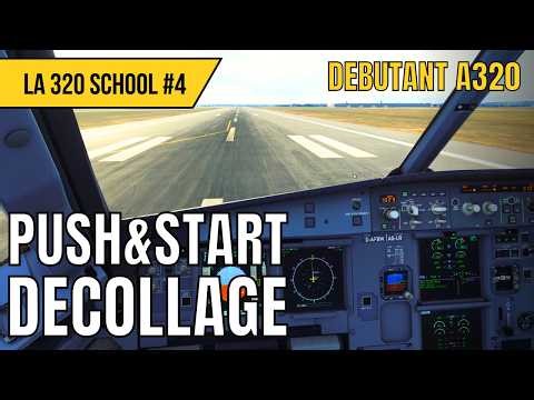 A320 Tutorial: We start, we take off, here we go!