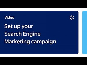 Seller Academy: Set up your Search Engine Marketing campaign