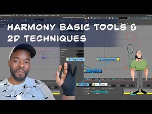 Harmony Basic Tools and 2D Techniques PART 01 Overview