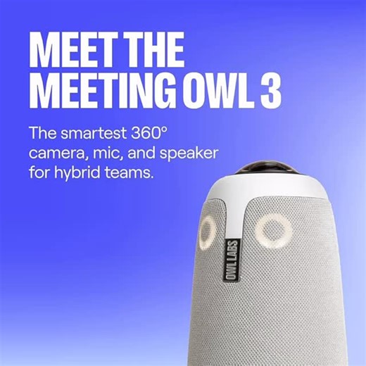 𝐎𝐖𝐋 𝐋𝐚𝐛𝐬 𝐌𝐞𝐞𝐭𝐢𝐧𝐠 𝐎𝐰𝐥 𝟑 360° 1080p HD Conference Room Camera, AI-Driven Speaker-Tracking, 18-Foot Mic Pickup Certified for Microsoft Teams Works with Zoom, Google Meet - Plug & Play Setup ENGAGING HYBRID COLLABORATION AWARD-WINNING INTELLIGENCE EASY DEPLOYMENT SMALL TO LARGE ROOM COVERAGE UNIVERSALLY COMPATIBLE 🎯🎯Цена 83.000 ден 🎯🎯 | Copier Computer Center Macedonia