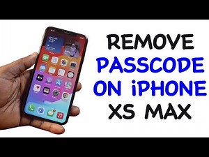 How to Remove Passcode on iPhone XS Max