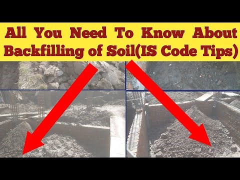 All you Need toKnow About Backfilling of Soil I IS code Guidelines for Backfilling of Soil