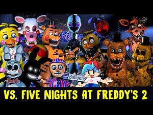 Friday Night Funkin': Vs. Five Nights at Freddy's 2 Full Week [FNF Mod/HARD/FNAF]