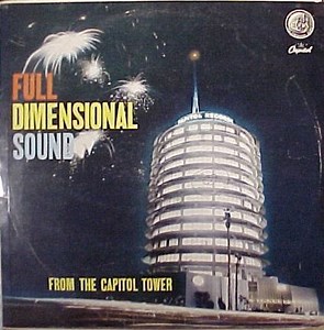 Various - Full Dimensional Sound:  From The Capitol Tower