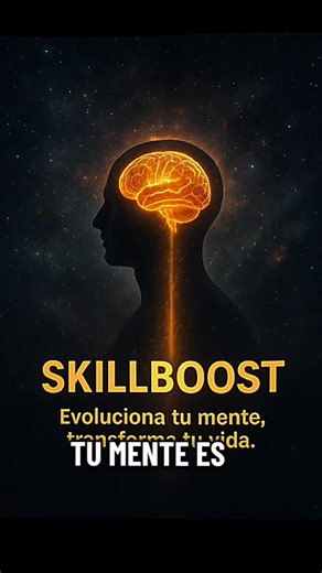#SkillBoost #EvolucionaTuMente #TransformaTuVida #MentalidadDeCrecimiento #DesarrolloPersonal