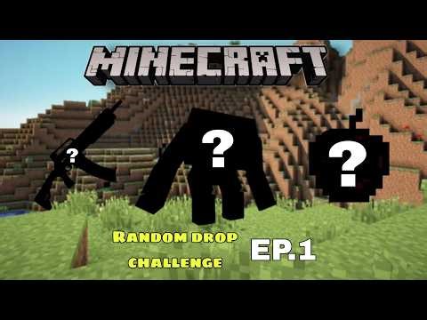minecraft random drop challenge EP.1 #minecraft