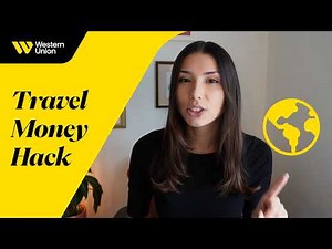 Travel Hack: Send Travel Money to Yourself Abroad (Western Union App)