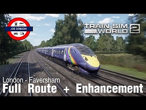 Train Sim World 2 | Southeastern High Speed | Class 395 | Full Route + Enhancement