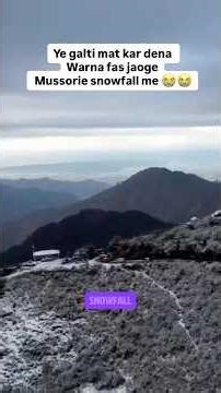 Mussoorie Snowfall Start ❄️ But Abhi Jaana Sabse Badi Galti Hai #shorts #ytshorts