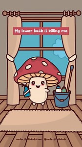 3.8M views · 80K reactions | Baby One More Ache ️ #millennials #adulting #gettingold #tired #cleaning #animation #mushroom #understudio Original Audio: Erin Broadhurst | Under Studio | Facebook