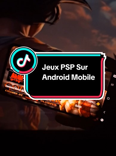 Jeux PSP Sur Android Mobile : Top Émulateurs et Options