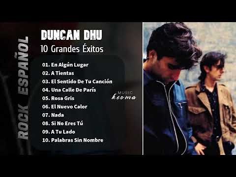 Duncan Dhu 10 Grandes Éxitos