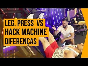 Leg press vs Hack machine (diferenças).