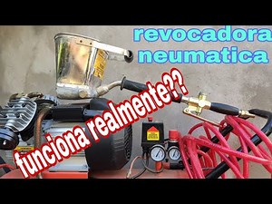 Albañileria. Revocadora neumatica, ¿¿¿FUNCIONA??? TUTORIAL