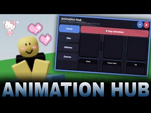 FE Animation Hub Script R15