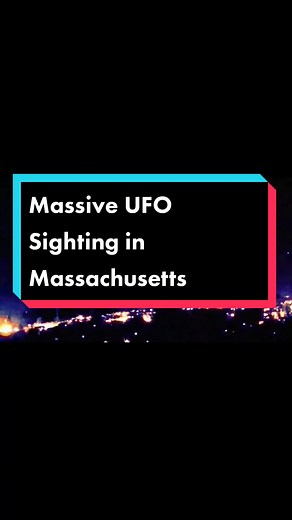 Massive UFO Sighting in Massachusetts - Unbelievable Night Sky Event