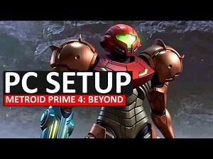 Setup Metroid Prime 4 Beyond on PC using Eden Emulator