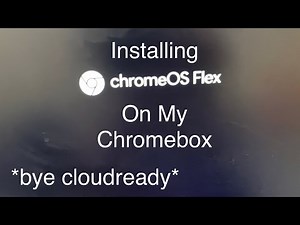 Installing Chrome OS Flex On My Chromebox