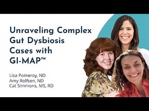 Exploring Complex Gut Dysbiosis with GI-MAP™ Analysis
