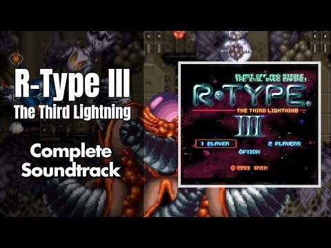 R-Type III: The Third Lightning (アールタイプ3) [SNES / SFC] | Full OST / Soundtrack