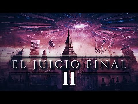 THE FINAL JUDGMENT 🌖 PART II | What Will the End of the World Be Like? The 12 Scenarios of the Ap...