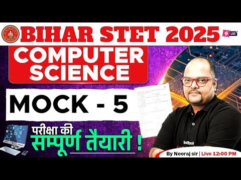 Bihar STET 2025 | Bihar STET Computer Science Marathon Class | Bihar STET Computer Science By Neeraj