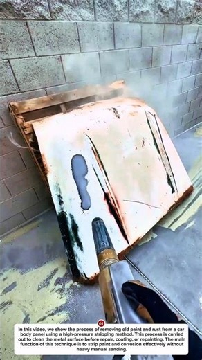 Car Body Panel Paint and Rust Removal Process | High Pressure Surface Stripping.