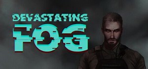Devastating Fog (2024) - MobyGames