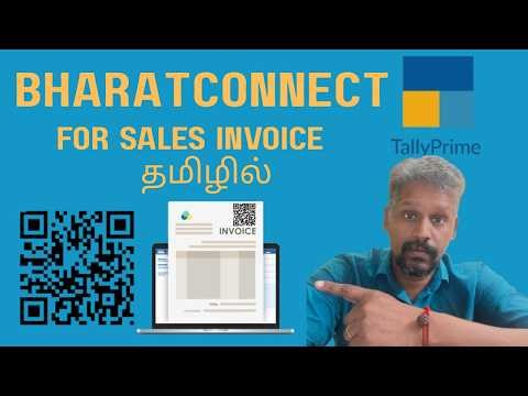 Accept Payments in TallyPrime Using Bharat Connect | Invoice & QR Setup | Tamil