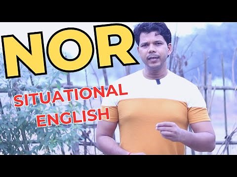 NOR || USE OF NOR || WHAT IS NOR #english #grammar