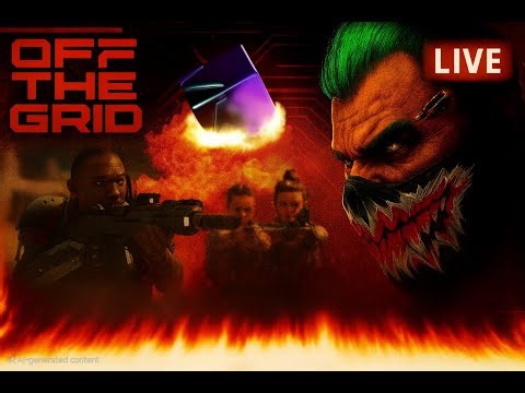DR3AD LIVE - Off The Grid - Monday gameplay