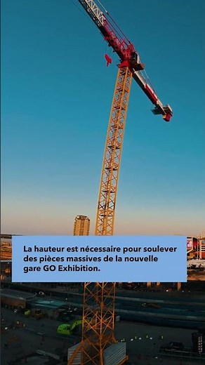 Découvrez la grue de 65-mètres qui aide à construire la ligne Ontario