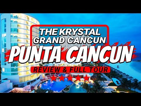 Inside the Krystal Grand Cancun in Punta Cancun FULL Review+ Tour