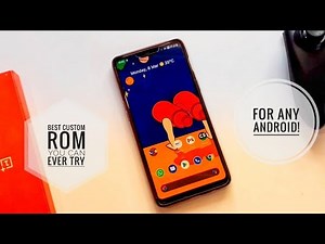 Best Custom Rom For Any Android : Customization That You've Never Seen! Feat. One Plus 6