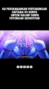 Untuk kallian SAITAMA VS BOROS #anime #saitama | Tatsu Maki