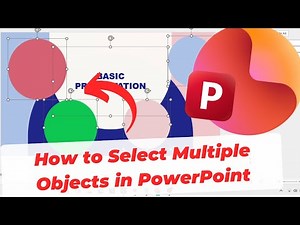 How to Select Multiple Objects in PowerPoint
