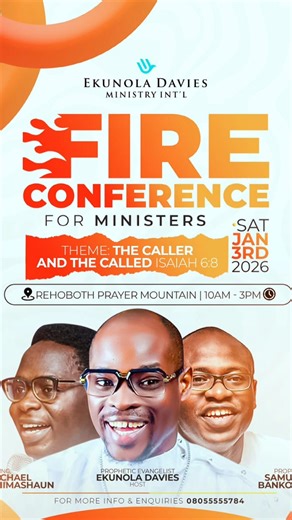 When there is no solid relationship with God, ministry cannot be truly effective. I am glad to invite you to our 2026 Annual FIRE CONFERENCE for Ministers Theme: The Caller, The Called and The Message Date: Saturday, 3rd Jan., 2026 @Rehoboth Prayer Mountain I look forward to seeing you there! Like and share Shalom! #FireConference2026 #GenesisTeamIntl #EkunolaDaviesMinistryIntl | Genesis Team Intl