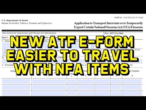 New E-Form - Bring NFA Items Across State Lines Easier