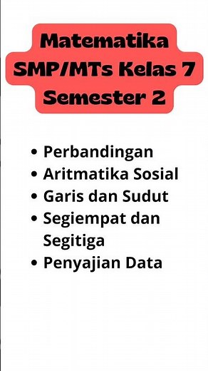 Materi Matematika Kelas 7 Semester 2 | SMP / MTs | Matematika