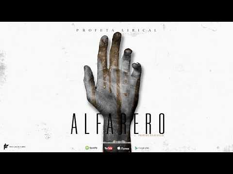 Profeta Lirical - Alfarero (Official Audio)