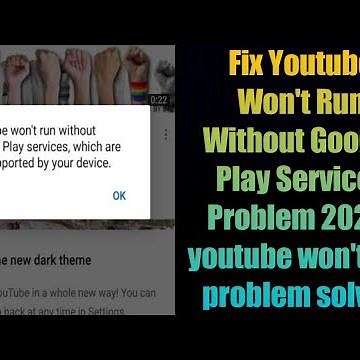 Fix Youtube Won't Run Without Google Play Services Problem 2021 | youtube won't run problem solved