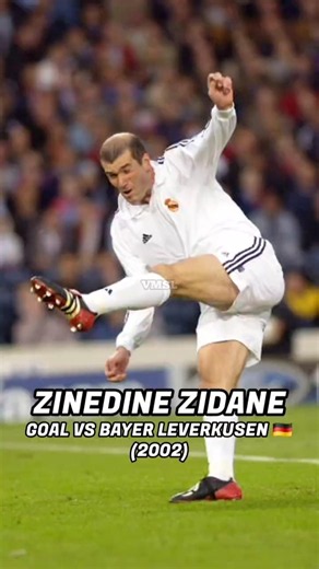 ZINEDINE ZIDANE 🇫🇷 – GOAL VS BAYER LEVERKUSEN 🇩🇪 (2002)