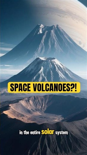Volcanoes Exist in Space… And They’re INSANE 🌋🚀