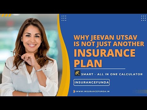 LIC Jeevan Utsav Plan Explained | Benefits, Features, and More | Secure Your Future with LIC