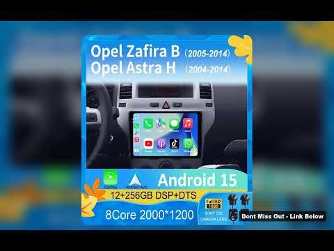 Best Android 15 Car Radio Spec Features Opel Zafira B 2005 2014 Opel Astra H 2004 2014 Player