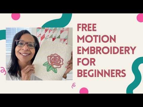 How to Do Free Motion Embroidery (Beginner Tutorial)