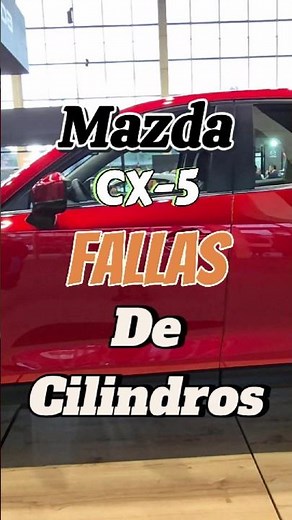 Mazda CX-5 fallas sistema de desactivación de cilindros